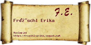 Fröschl Erika névjegykártya